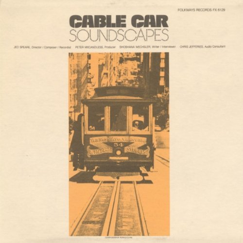 Cable Car Soundscapes/Cable Car Soundscapes@Cd-R