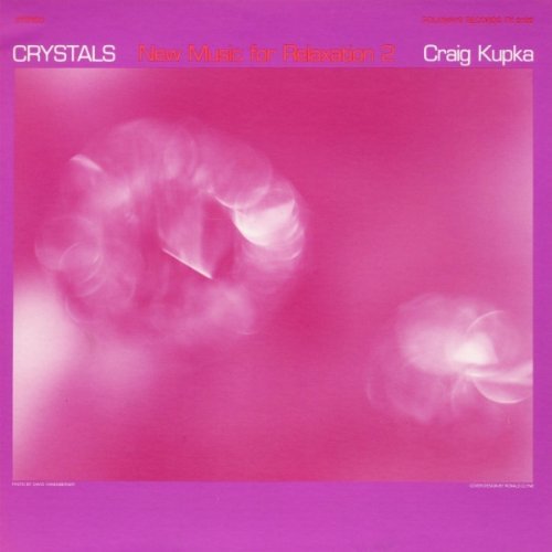 Craig Kupka/Crystals: New Music For Relaxa@Cd-R