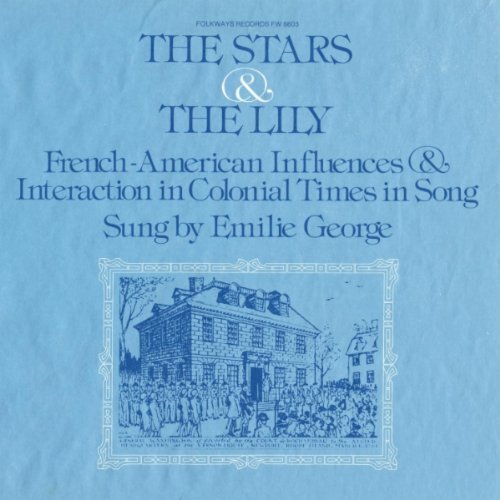 Emilie George/Stars & Lily: French-American@Cd-R