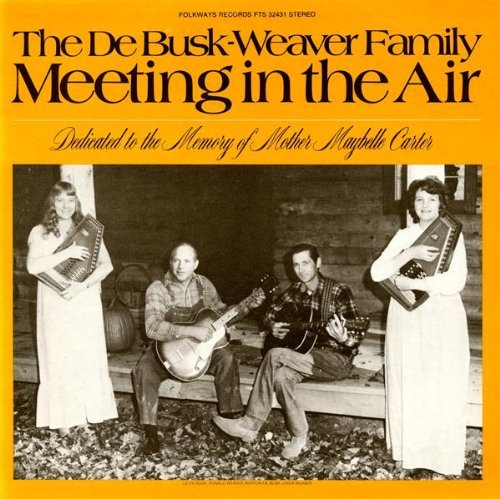 Debusk-Weaver Family/Meeting In The Air@Cd-R