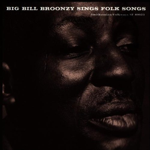 Big Bill Broonzy/Sings Folk Songs