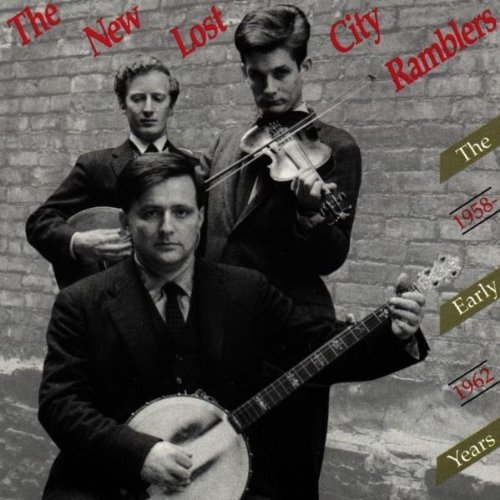 New Lost City Ramblers Early Years 1958 1962 