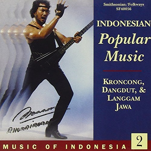 Music Of Indonesia 2/Indonesian Popular Music