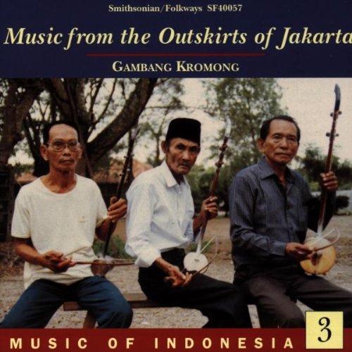 Music Of Indonesia 3/From The Outskirts Of Jakarta