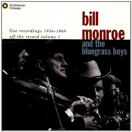 Monroe Bill Live Recordings 1956 1969 