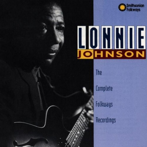 Lonnie Johnson Complete Folkways Recordings 