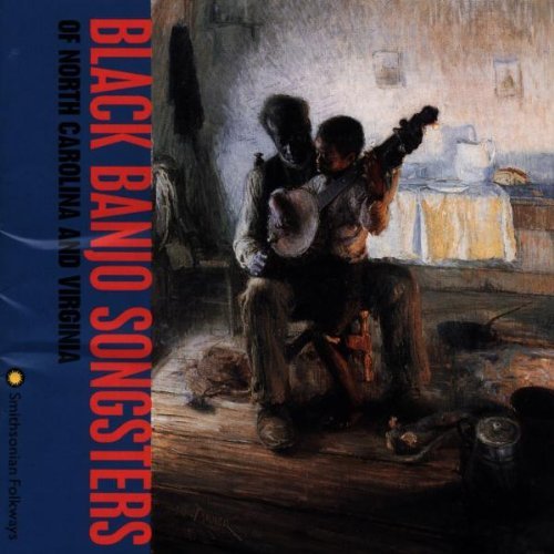 Black Banjo Sonsters Of North/Black Banjo Songsters Of North@Incl. 32 Pg. Booklet