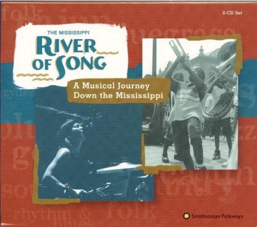 Mississippi River of Song: A Musical Journey Down the Mississippi/Mississippi River of Song: A Musical Journey Down the Mississippi@2 Cd Set