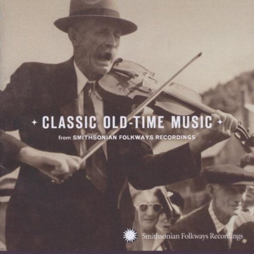 Classic Old-Time Music/Classic Old-Time Music