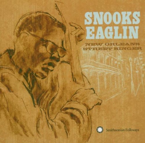 Snooks Eaglin/New Orleans Street Singer