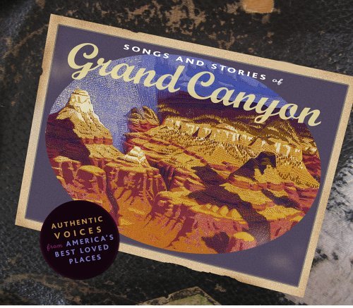 Song & Stories From Grand Cany/Song & Stories From Grand Cany