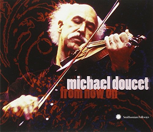 Michael Doucet/From Now On