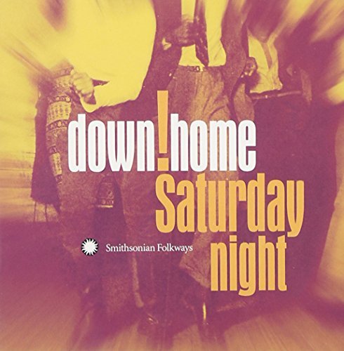Down Home Saturday Night/Down Home Saturday Night