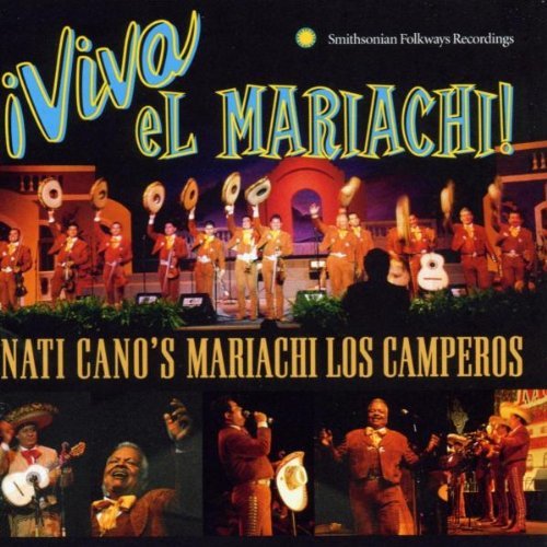 Nati & Los Camperos Cano Viva El Mariachi! 
