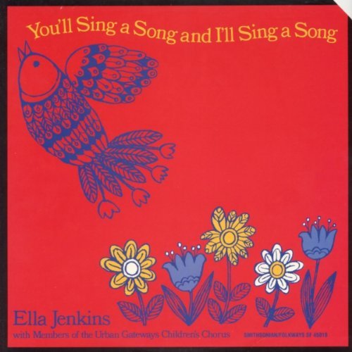 Ella Jenkins/You Sing A Song & I'Ll Sing A
