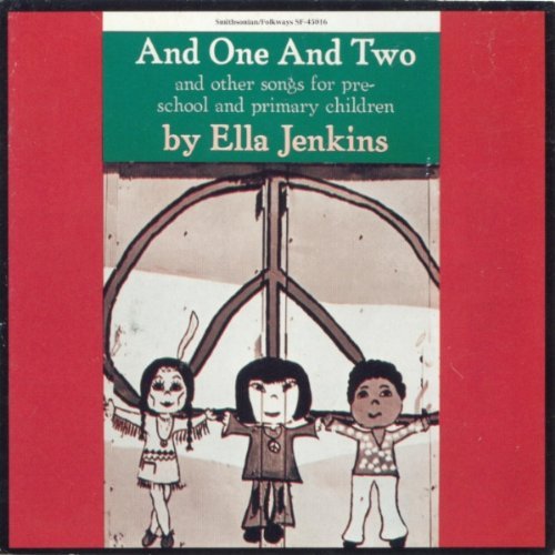 Ella Jenkins/And One & Two