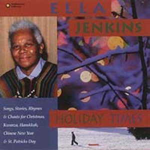 Ella Jenkins Holiday Times 