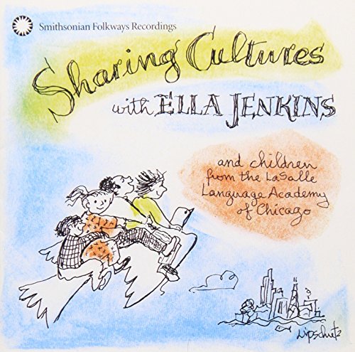 Ella Jenkins/Sharing Cultures With Ella Jen