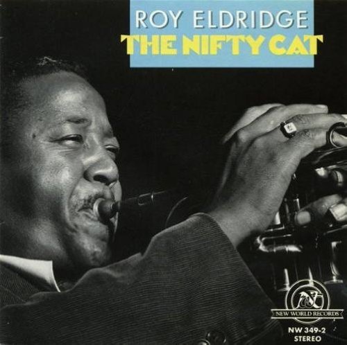 Roy Eldridge/Nifty Cat