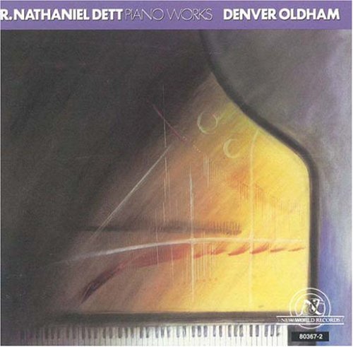 Nathaniel Dett/Piano Works