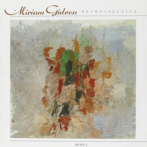 Miriam Gideon/Chamber Music Retrospective: 3