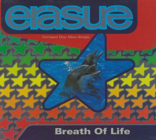 Erasure/Breath Of Life