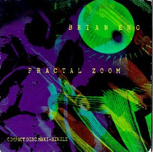 Brian Eno/Fractal Zoom