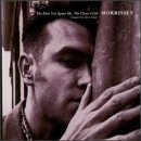 Morrissey/More You Ignore Me (The Closer I Get)