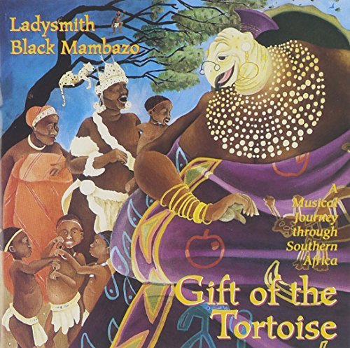 Ladysmith Black Mambazo Gift Of The Tortoise Musical 