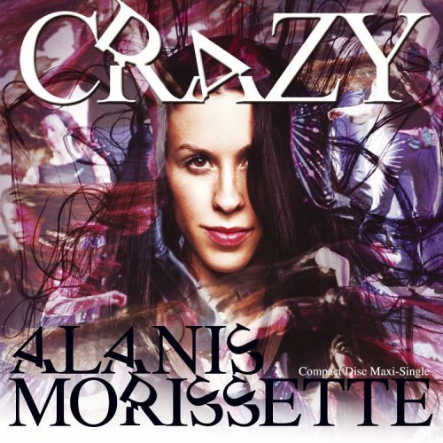 Alanis Morissette Crazy 