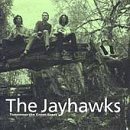 Jayhawks Tomorrow The Green Grass 