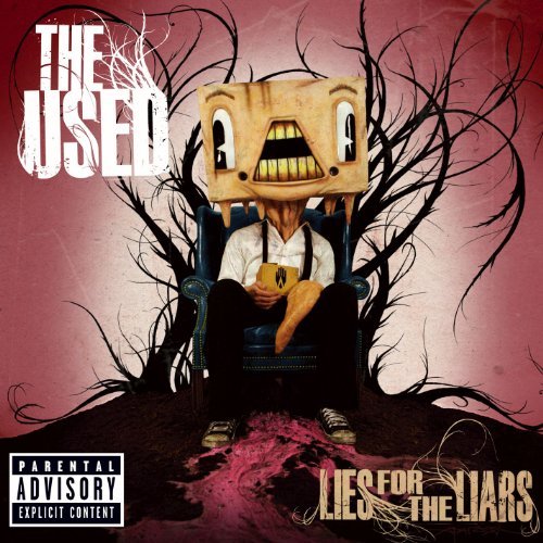 Used/Lies For The Liars@Explicit Version@Lies For The Liars