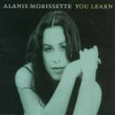 Alanis Morissette/You Learn