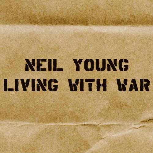 Neil Young/Living With War