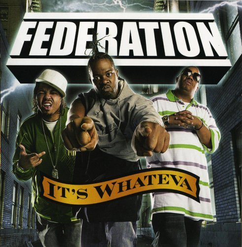 Federation/It's Whateva@Clean Version