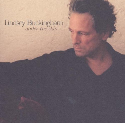 Lindsey Buckingham/Under The Skin@Under The Skin