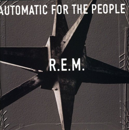 R.E.M. Automatic For The People 