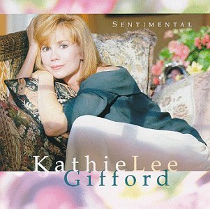Kathie Lee Gifford/Sentimental