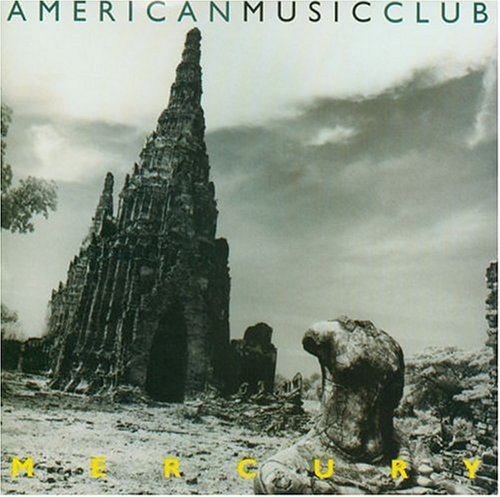 American Music Club Mercury 