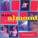 Marc Almond/Twelve Years Of Tears