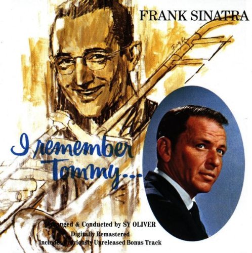Frank Sinatra/I Remember Tommy