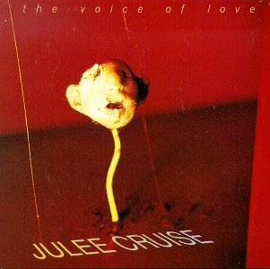 Julee Cruise/Voice Of Love
