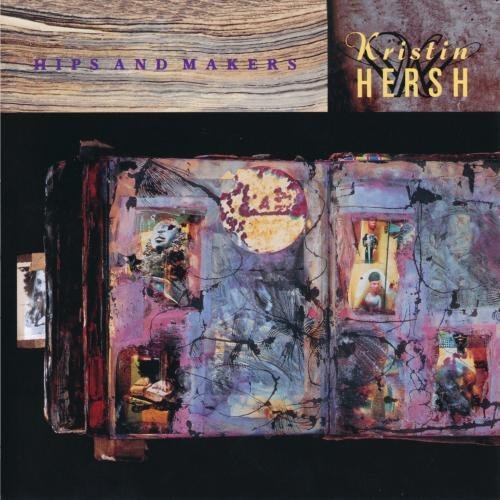 Kristin Hersh Hips & Makers CD R 