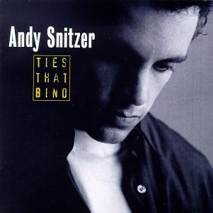 Snitzer Andy Ties That Bind 