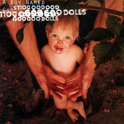 Goo Goo Dolls/Boy Named Goo