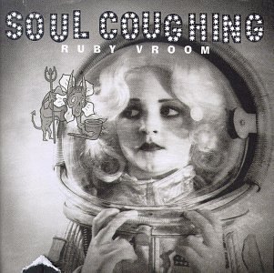 Soul Coughing Ruby Vroom 