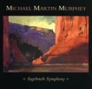 Murphey Michael Martin Sagebrush Symphony 