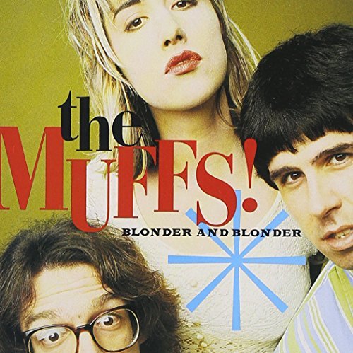 Muffs/Blonder & Blonder