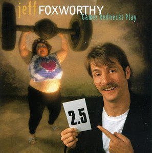 Jeff Foxworthy Games Rednecks Play 