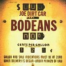 Bodeans/Joe Dirt Car